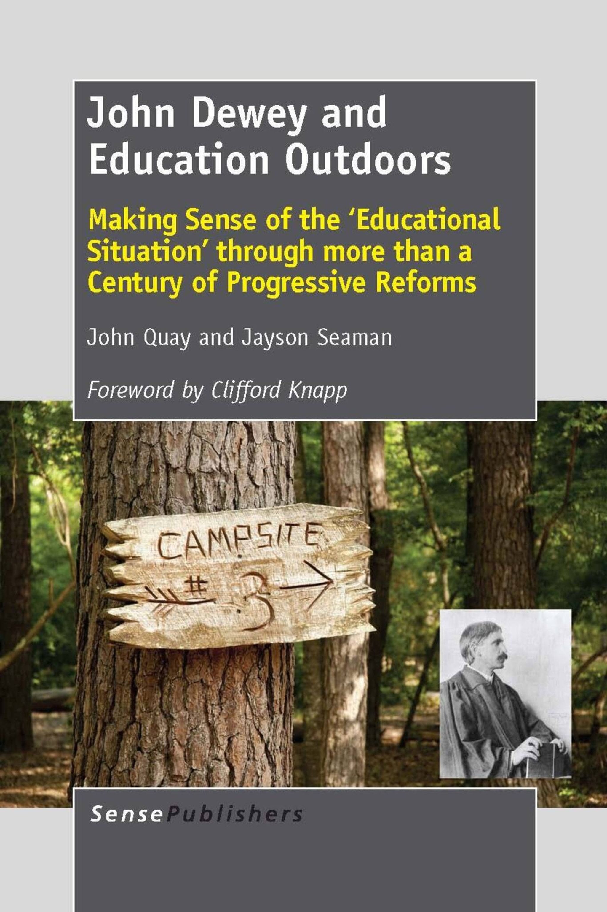 Cover image for John Dewey and Education Outdoors ISBN 9789462092143